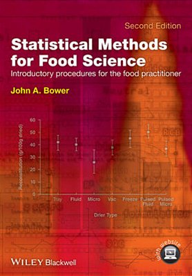 Statistical Methods For Food Science - Introductory Procedures For The Food Practitioner-..