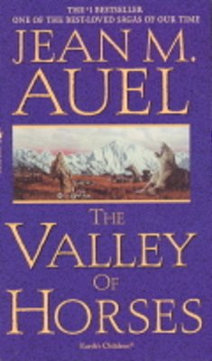 The Valley Of Horses - Earth's Children Series 2-..