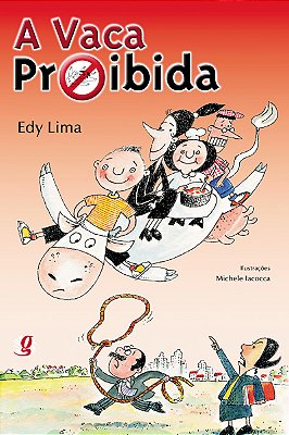 A Vaca Proibida..-