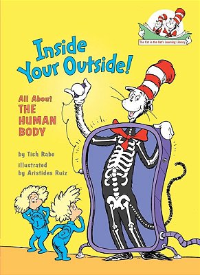 Inside Your Outside! - All About The Human Body-..
