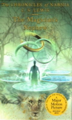The Chronicles Of Narnia - The Magicians Nephew-..
