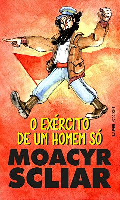 O Exercito De Um Homem Só