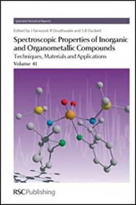 Spectroscopic Properties Of Inorganic And Organometallic Compounds-..