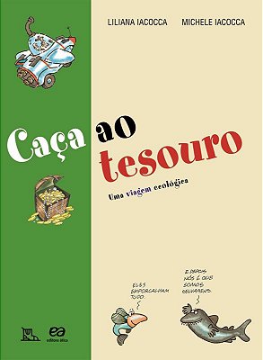Caça Ao Tesouro - Uma Viagem Ecológica - Décima Sexta Edição