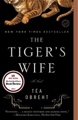 The Tiger's Wife - A Novel-..