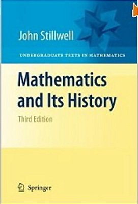 Mathematics And Its History (Undergraduate Texts In Mathematics)-..