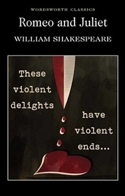 Romeo And Juliet - Wordsworth Classics