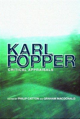 Karl Popper, Critical Appraisals-..
