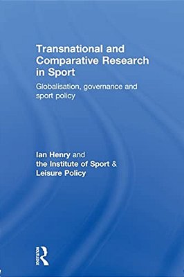 Transnational And Comparative Research In Sport-..