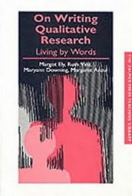 On Writing Qualitative Research - Living By Words-..