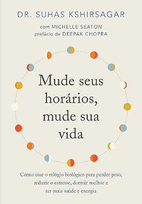 Mude Seus Horários, Mude Sua Vida