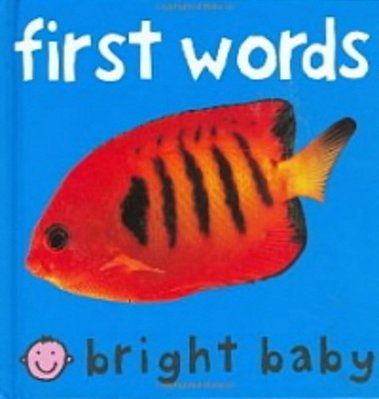 Bright Baby First Words-..