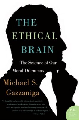 The Ethical Brain - The Science Of Our Moral Dilemmas-..