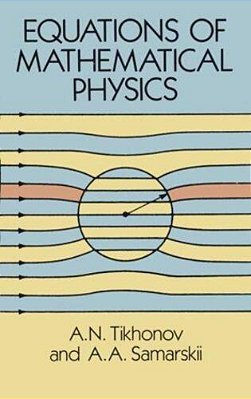 Equations Of Mathematical Physics (Dover Books On Physics And Chemistry)-..