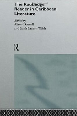 The Routledge Reader In Caribbean Literature-..