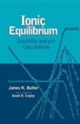 Ionic Equilibrium - Solubility And Ph Calculations-..