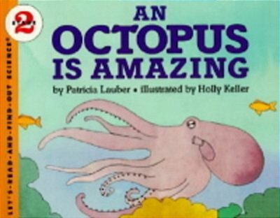 An Octopus Is Amazing - Paperback-..