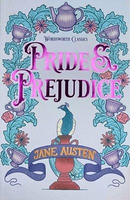 Pride And Prejudice - Wordsworth Classics-..