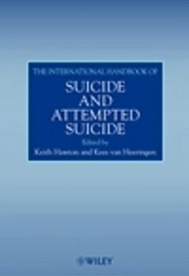 The International Handbook Of Suicide And Attempted Suicide-..