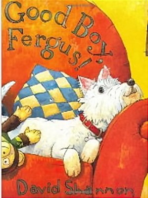 Good Boy, Fergus!-..