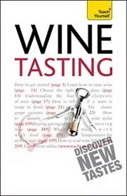 Teach Yourself Wine Tasting-..