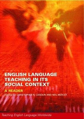 Englilsh Language Teaching In Its Social Context, A Reader-..