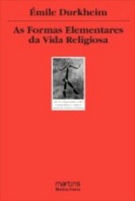 Formas Elementares Da Vida Religiosa - O Sistema Totemico Na Australia