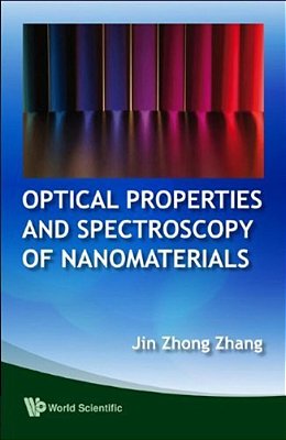 Opticaoptical Properties And Spectroscopy Of Nanomaterials-..
