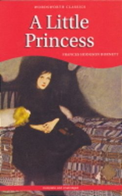 A Little Princess - Wordsworth Classics