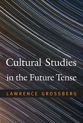Cultural Studies In The Future Tense-..