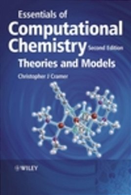 Essentials Of Computational Chemistry: Theories And Models-..