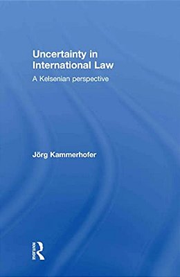 Uncertainty In International Law-..