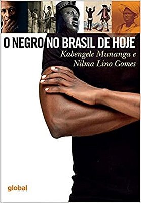 Negro No Brasil De Hoje