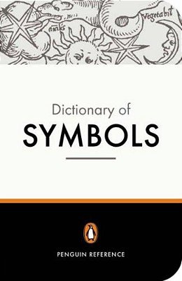 The Penguin Dictionary Of Symbols-..