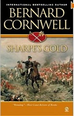 Sharpe's Gold - Richard Sharpe's Adventure Series #9-..