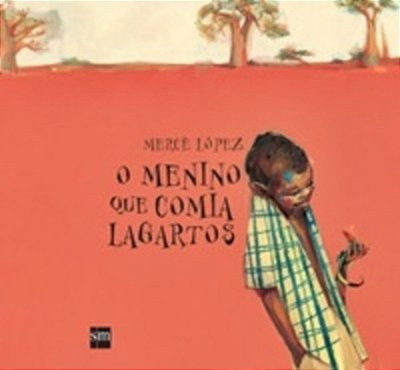 O Menino Que Comia Lagartos