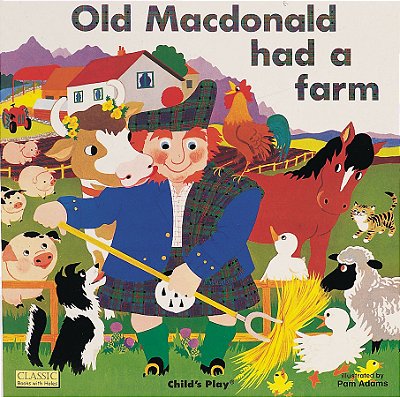 Old Macdonald Had A Farm (Classic Books With Holes Board Book)-..