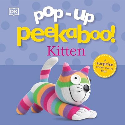 Pop-Up Peekaboo! Kitten: A Surprise Under Every Flap!-..