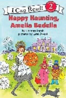 Happy Haunting, Amelia Bedelia - I Can Read! 2 (Reading With Help)-..