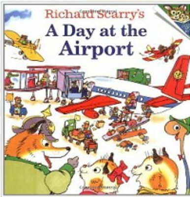 Richard Scarry's - A Day At The Airport-..