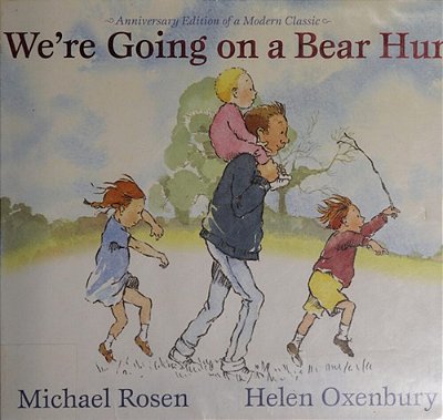 We'Re Going On A Bear Hunt-..