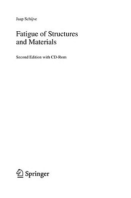 Fatigue Of Structures And Materials-..