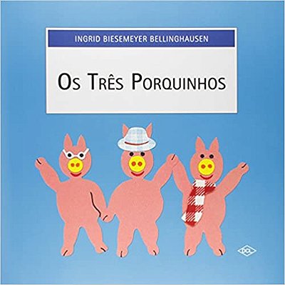 Os Três Porquinhos