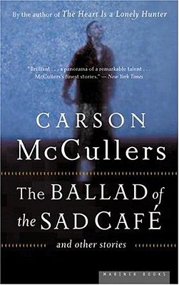 The Ballad Of The Sad Cafe-..