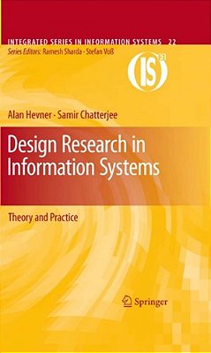 Design Reasearch Information Systems: Theory And Practice-..