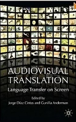 Audiovisual Translation - Language Transfer On Screen-..