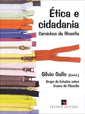 Etica E Cidadania: Caminhos Da Filosofia