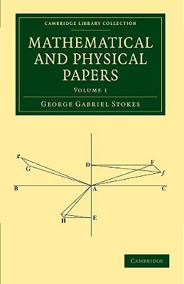 Mathematical And Physical Papers V1-..