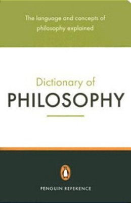 The Penguin Dictionary Of Philosophy-..