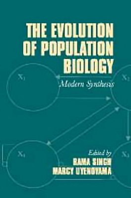 The Evolution Of Population Biology-..